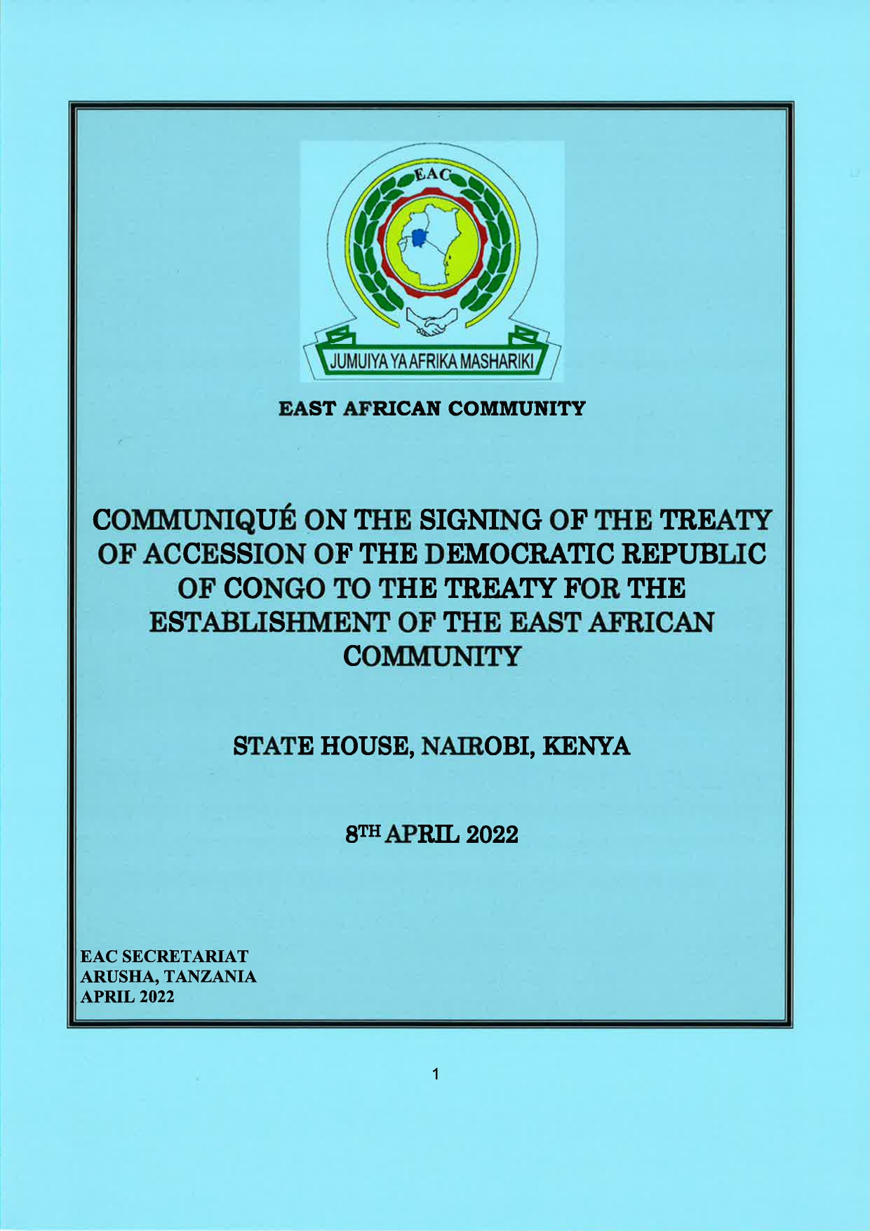 Signed Communique on the Signing of Treaty of Accession by DRC to EAC page 0001